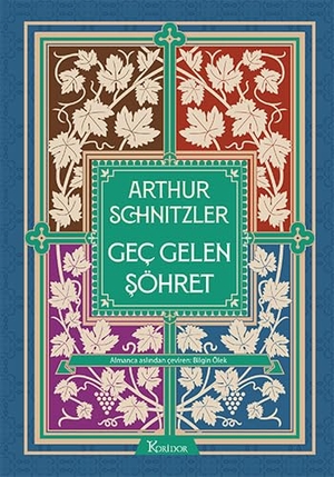 Schnitzler, Arthur. Gec Gelen Söhret Ciltli. Koridor Yayincilik, 2024.