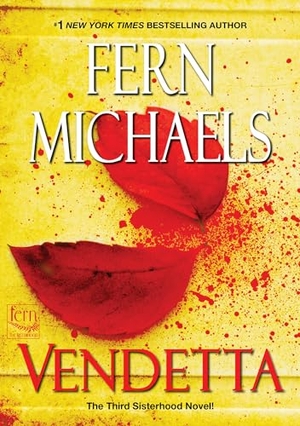 Michaels, Fern. Vendetta. Kensington Publishing Corporation, 2021.