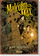 Malcolm Max 01. Body Snatchers
