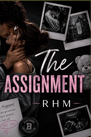 Rhm. The Assignment - "An Arrangement. A Rule. A Love They Never Saw Coming.". Independently published, 2026.