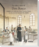 Vida y obra de Don Bosco contada a los niños