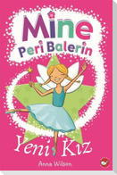 Mine Peri Balerin- 1 - Yeni Kiz