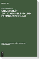Universität zwischen Selbst- und Fremdbestimmung