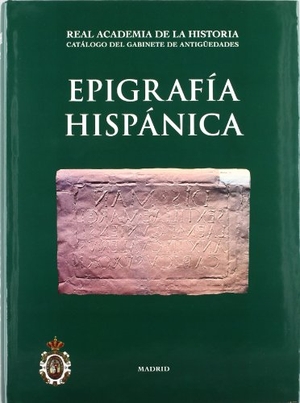 Abascal Palazón, Juan Manuel / Elena Jimeno Pascual. Epigrafía hispánica. Real Academia de la Historia, 2000.