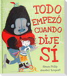 Todo Empezo Cuando Dije Si