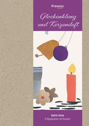 Glockenklang und Kerzenduft - 6 verschiedene Klappkarten mit Umschlägen von Katrin Zeise. Präsenz Medien & Verlag, 2026.