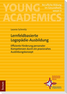 Lernfeldbasierte Logopädie-Ausbildung