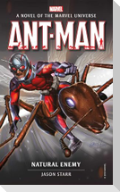 Marvel novels - Ant-Man: Natural Enemy
