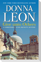 Give unto Others