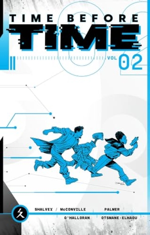 Shalvey, Declan / Rory Mcconville. Time Before Time Volume 2. Image Comics, 2022.