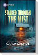 Stalked Through the Mist