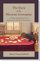 The Story of the Mexican Screenplay