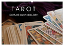 Tarot. Spirituell durch das Jahr (Wandkalender 2025 DIN A2 quer), CALVENDO Monatskalender