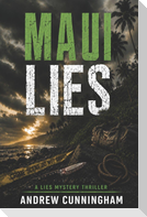 Maui Lies