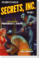 The Complete Cases of Secrets, Inc., Volume 1