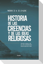 Historia de las creencias y de las ideas religiosas : desde la época de los descubrimientos hasta nuestros días