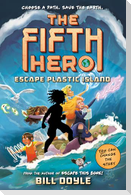 The Fifth Hero #2: Escape Plastic Island
