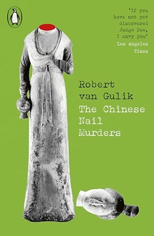 Gulik, Robert Van. The Chinese Nail Murders. Penguin Books Ltd (UK), 2026.
