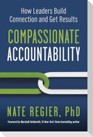 Compassionate Accountability