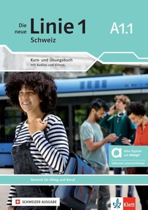 Tilibs, Mylaine / Zubler, Valeria et al. Die neue Linie 1 Schweiz A1.1 - Hybride Ausgabe allango. Kurs- und Übungsbuch - Deutsch für Alltag und Beruf. Kurs- und Übungsbuch mit Audios und Videos inklusive Lizenzschlüssel allango (24 Monate). Klett Sprachen GmbH, 2024.