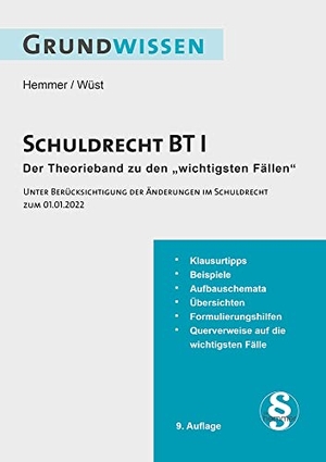 Hemmer, Karl-Edmund / Wüst, Achim et al. Grundwissen Schuldrecht BT I - Unter Berücksichtigung der Änderungen im Schuldrecht zum 01.01.2022. Hemmer-Wuest, 2022.
