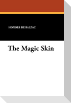 The Magic Skin