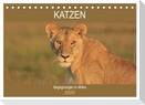 Katzen - Begegnungen in Afrika (Tischkalender 2025 DIN A5 quer), CALVENDO Monatskalender