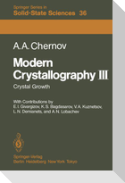 Modern Crystallography III