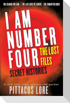 I Am Number Four: The Lost Files: Secret Histories