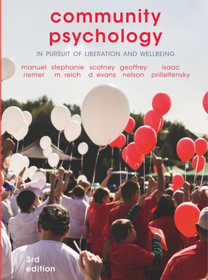 Riemer, Manuel / Stephanie M Reich et al (Hrsg.). Community Psychology - In Pursuit of Liberation and Wellbeing. Bloomsbury Academic, 2020.