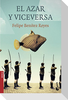 El azar y viceversa