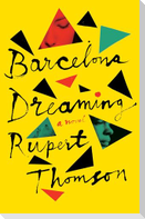 Barcelona Dreaming