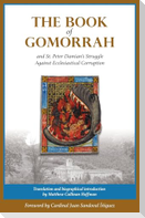 The Book of Gomorrah and St. Peter Damian's Struggle Against Ecclesiastical Corruption