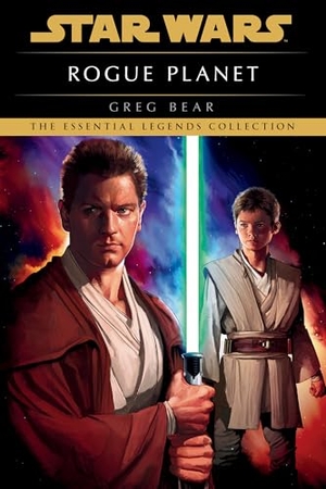 Bear, Greg. Rogue Planet - Star Wars Legends. Random House, 2025.