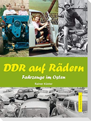 DDR auf Rädern. Fahrzeuge im Osten