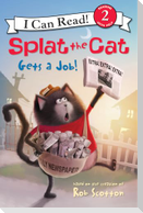 Splat the Cat Gets a Job!