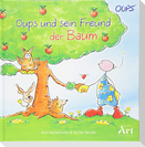 Oups Kinderbuch - Oups und sein Freund der Baum