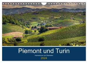 Fahrenbach, Michael. Piemont und Turin (Wandkalender 2024 DIN A4 quer), CALVENDO Monatskalender - Impressionen aus Oberitalien. Calvendo, 2023.