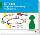 eBook inside: Buch und eBook KurzCHECK Kognitive Entwicklung von Kindern