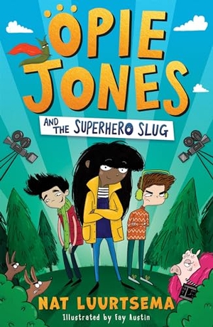 Luurtsema, Nat. Opie Jones and the Superhero Slug. HarperCollins Publishers, 2022.