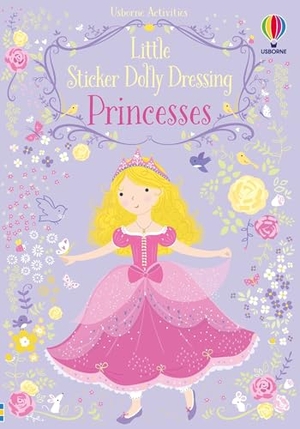 Watt, Fiona. Little Sticker Dolly Dressing Princess. Usborne Books, 2023.