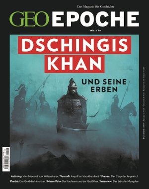 Schaefer, Jürgen / Katharina Schmitz. GEO Epoche 138/2026 - Dschingis Khan und seine Erben - Das Magazin für Geschichte. Gruner + Jahr Geo-Mairs, 2026.