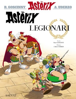 Goscinny, René / Albert Uderzo. Astèrix legionari. Editorial Bruño, 2016.