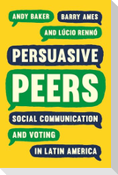 Persuasive Peers