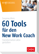 60 Tools für den New Work Coach