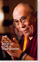 The Dalai Lama's Book of Love and Compassion