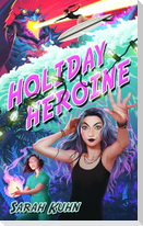 Holiday Heroine