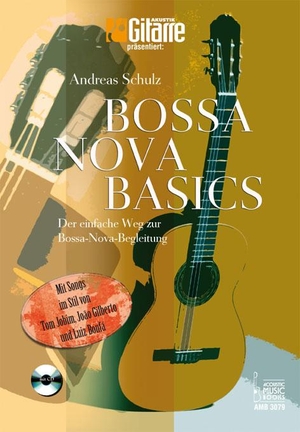 Schulz, Andreas. Bossa Nova Basics - Der einfache Weg zur Bossa-Nova-Begleitung mit Songs im Stil von Tom Jobim, João Gilberto und Luiz Bonfá. Acoustic Music Books, 2009.