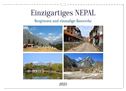 Einzigartiges NEPAL (Wandkalender 2025 DIN A3 quer), CALVENDO Monatskalender