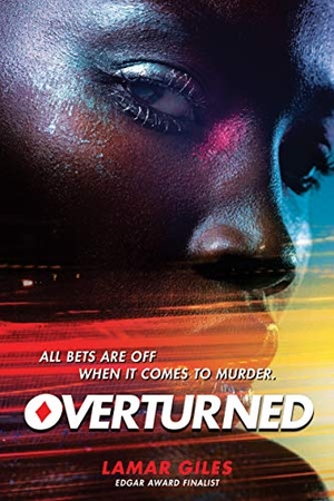 Giles, Lamar. Overturned. Scholastic Inc., 2019.